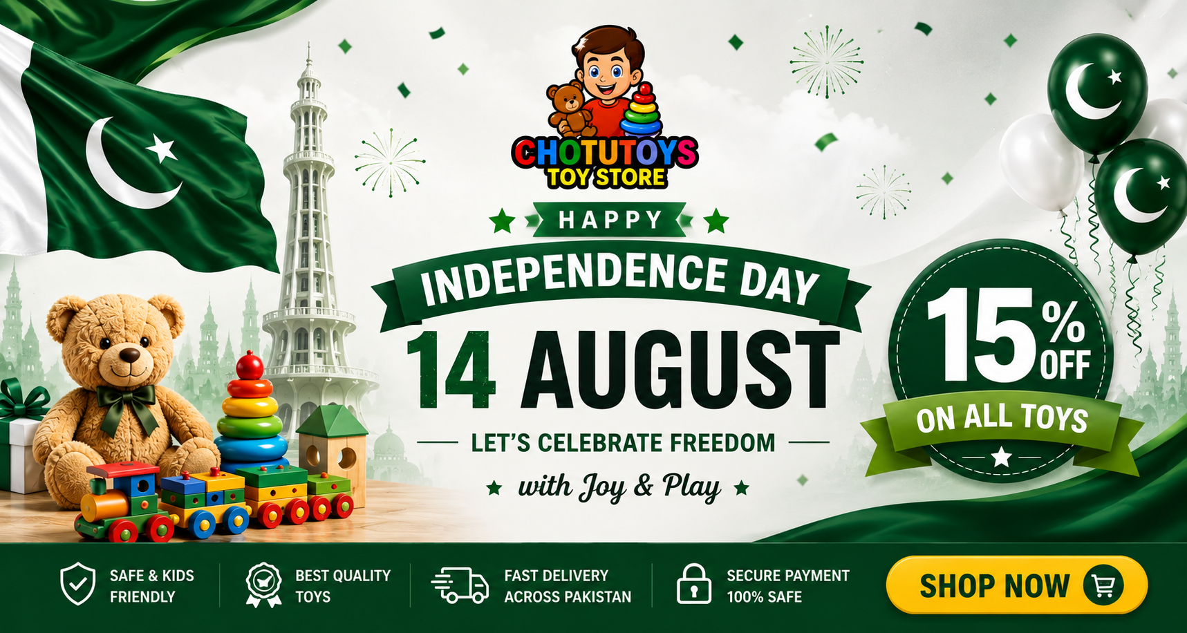 14 August Happy Independence day - Chotu Toys 